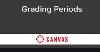 Canvas grading periods