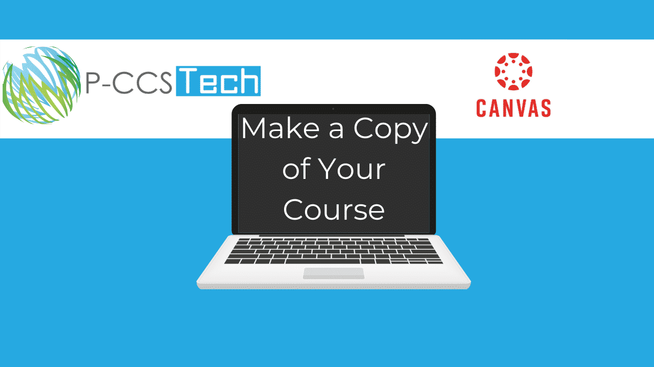 Make a copy of your Canvas course
