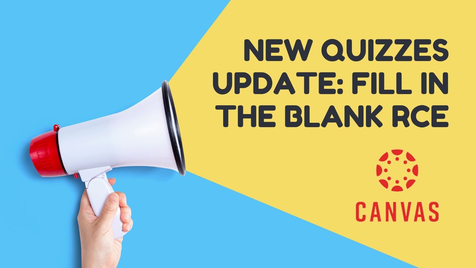 Canvas New Quizzes Update Fill in the Blank RCE P CCSK12 Tech