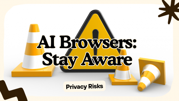 Construction cones and cautions signs related to AI browser security risks